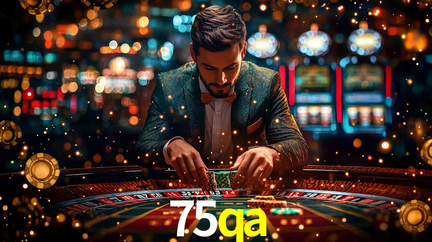 Explore as vantagens do 75qa: serviço profissional e confiabilidade
