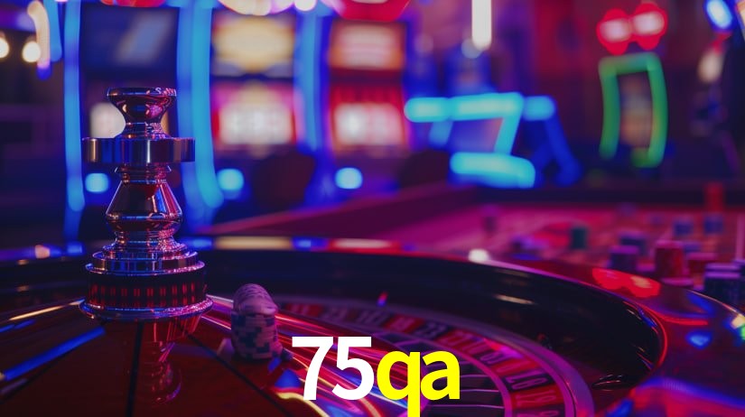 75qa: Seu Cassino Premiado com Pagamentos Rápidos