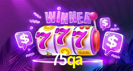 75qa,75qa vip